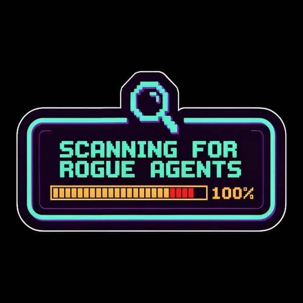 SECURITY SCAN: SCANNING FOR ROGUE AGENTS... 100%